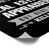 Echter Anwesen-Schätzer tötet es lustig Poster (Ecke)