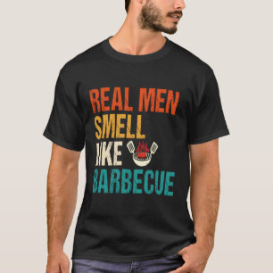 Echter Geruch wie Barbecue Grillen Grillen T-Shirt