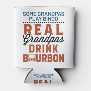 Echter Grandpas Drink Bourbon Whiskey Drink Dosenkühler