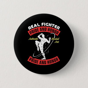 Echter Kämpfer Muay Thai Mixed Martial Arts kämpfe Button