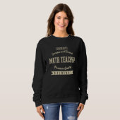 Echter und vertrauenswürdiger Mathematiklehrer Lus Sweatshirt (Vorne ganz)
