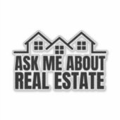 Echtes Anwesen - Frag mir über echtes Anwesen Aufkleber (Vorderseite)