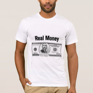 Echtes-Geld-T-Shirt T-Shirt