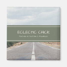 Eclectic Chick Find Me on YouTube & Facebook Magnet