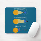 Eclipse oder Acalypse_ Lustige Sonnenfinsternis-Wi Mousepad (Mit Mouse)
