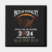 Eclipse Path of Totality Solar Eclipse 8. April 20 Magnet (Vorne)