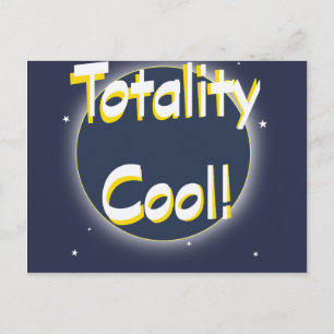 Eclipse Totality Cool! Postkarte