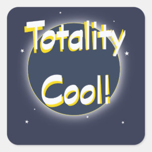 Eclipse Totality Cool! Quadratischer Aufkleber