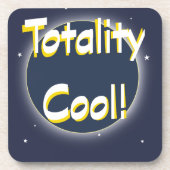 Eclipse Totality Cool! Untersetzer (Vorderseite)