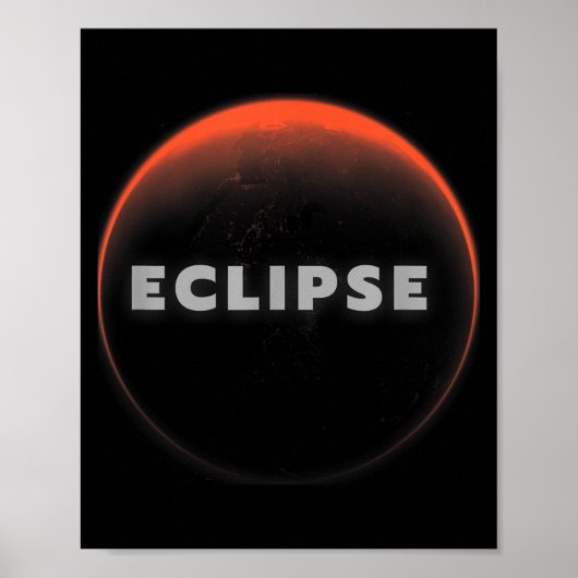 Eclipse Universelle Totale Mondfinsternis Sonnenfi Poster (Vorne)