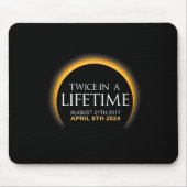 Eclipse zweimal im Leben 2024 Solar Eclipse Mousepad (Vorne)