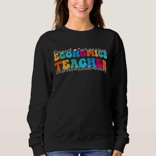 Economics Teacher Appreciation Week Back to School Sweatshirt (Vorderseite)
