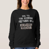 Economy Pretend NORWEGIAN ELKHOUND Easy Halloween Sweatshirt (Vorderseite)