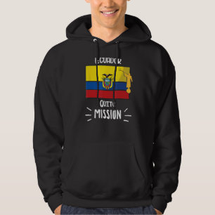 Ecuador Quito Mormon LDS Mission Missionsgeschenk Hoodie