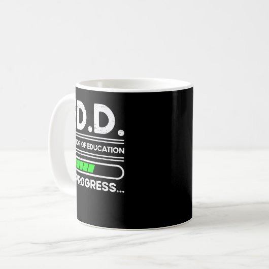 Ed.D. Doktor der laufenden Bildung Kaffeetasse (Vorderseite Links)