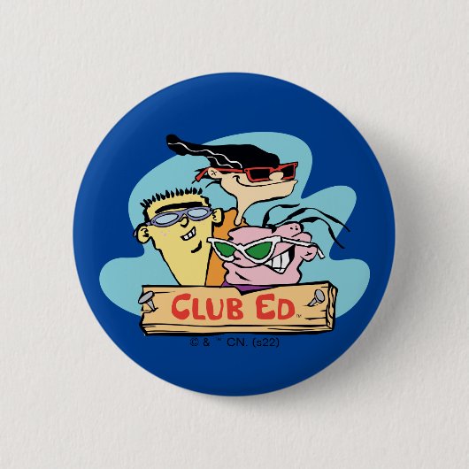 Ed, Edd, n Eddy - Club Ed Button (Vorderseite)