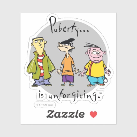 Ed, Edd, n Eddy - Puberty ist unverzeihlich Aufkleber (Blatt)