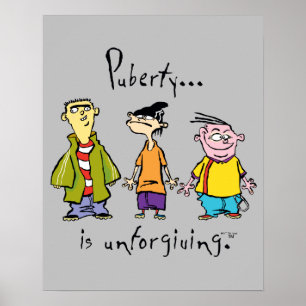 Ed, Edd, n Eddy - Puberty ist unverzeihlich Poster