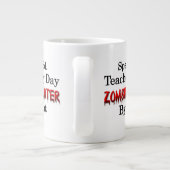 Ed. Lehrer/Zombie-Jäger Jumbo-Tasse (Rückseite)