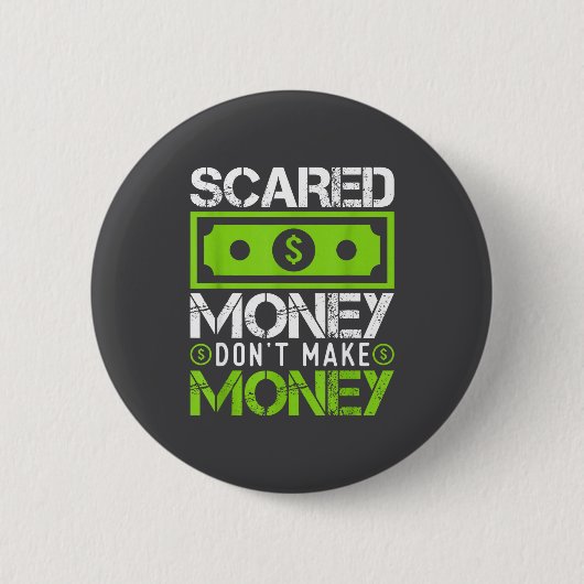 Ed Money Dont Make Money Dollar Cash Graphic Boss  Button (Vorderseite)