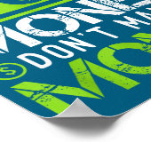 Ed Money Dont Make Money Dollar Cash Graphic Boss  Poster (Ecke)