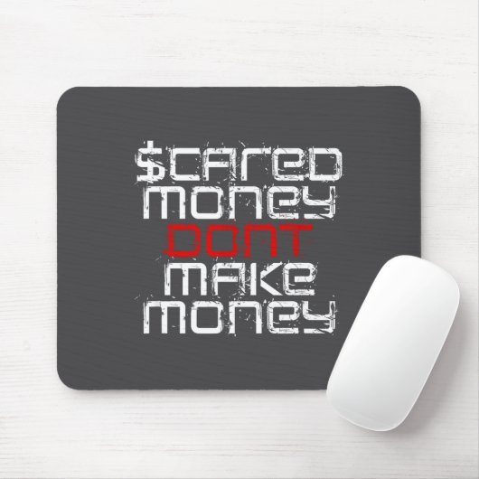 Ed Money Don't Make Money Mousepad (Mit Mouse)