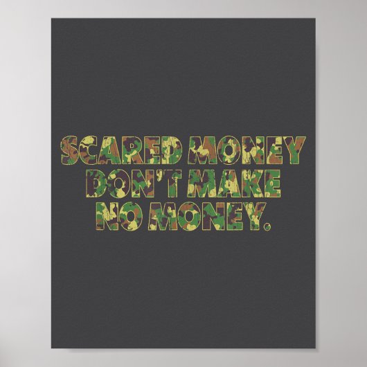 Ed Money Don't Make No Money Funny Saying  Poster (Vorne)