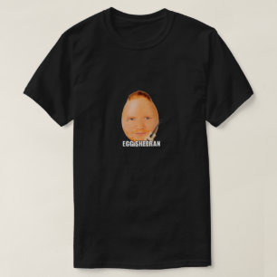 Ed Sheeran als Ei T-Shirt