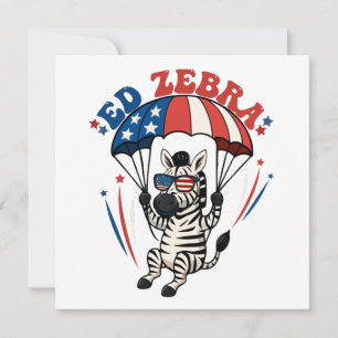 Ed Zebra Happy 4. Juli Patriotische amerikanische  Einladung