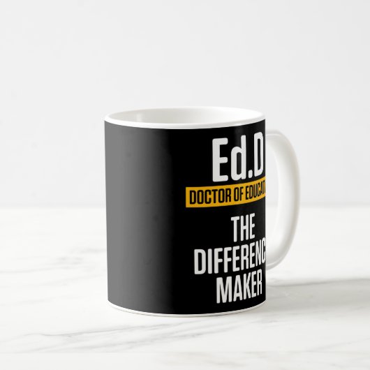 Edd Doctor of Bildung Maker Doctorate Abschluss Kaffeetasse (VorderseiteRechts)