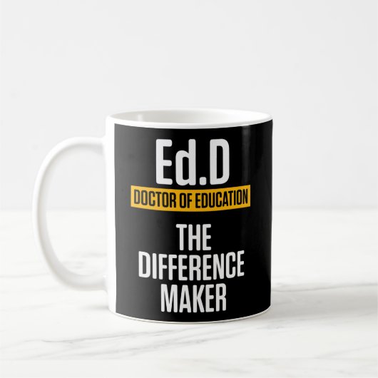 Edd Doctor of Bildung Maker Doctorate Abschluss Kaffeetasse (Links)
