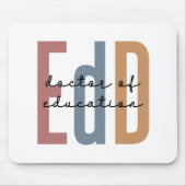 EdD Doktor der Bildung Abschluss Mousepad (Vorne)