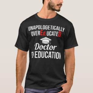 EdD Doktor der Bildung Ärzte Oma T-Shirt
