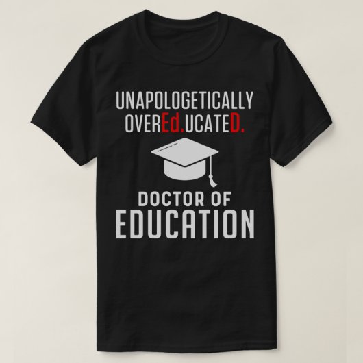 EdD Doktor der Bildung Doktorat Abschluss Pullo T-Shirt (Design vorne)