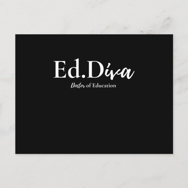 Edd Doktor der Bildung Edd Diva Doktorat Graduat Postkarte (Vorderseite)