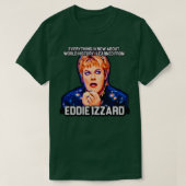 Eddie Izzard T-Shirt (Design vorne)