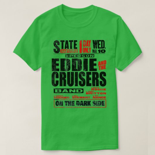 Eddie und die Kreuzfahrer bedrückt T-Shirt (Design vorne)