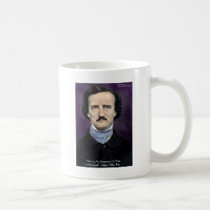 Edgar Allan Poe "Begeisterung" Weisheitszitat Gesc Kaffeetasse
