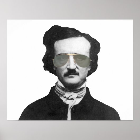 Edgar Allan Poe in Sonnenbrille Poster (Vorne)