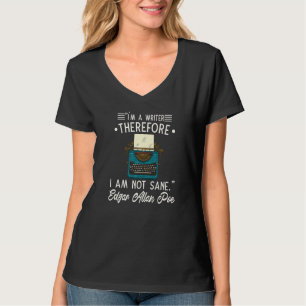 Edgar Allan Poe Redewendungen Literatur Raven Edga T-Shirt