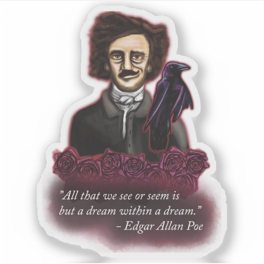 Edgar Allan Poe, Träumen in einem Traum Aufkleber (Vorderseite)