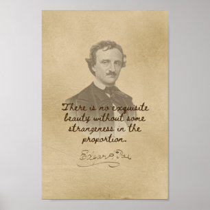 Edgar Allan Poe Zitat - Exquisite Schönheitspopste Poster