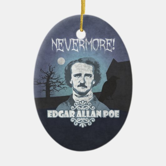 Edgar Allan Poe's Nevermore Keramik Ornament (Vorne)