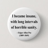Edgar Allen Poe Quote 2a Button (Vorderseite)