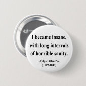 Edgar Allen Poe Quote 2a Button (Vorne & Hinten)