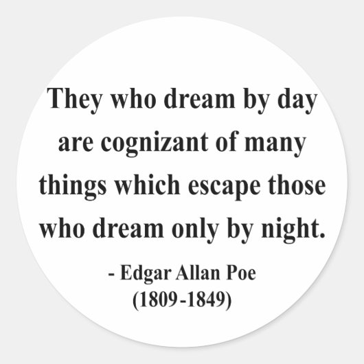 Edgar Allen Poe Quote 3a Runder Aufkleber (Vorderseite)