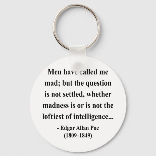 Edgar Allen Poe Quote 9a Schlüsselanhänger (Vorderseite)
