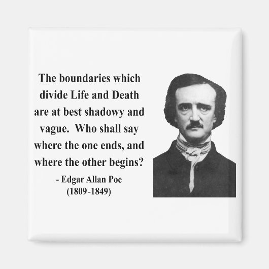 Edgar Allen Poe Zitat 10b Magnet (Vorne)