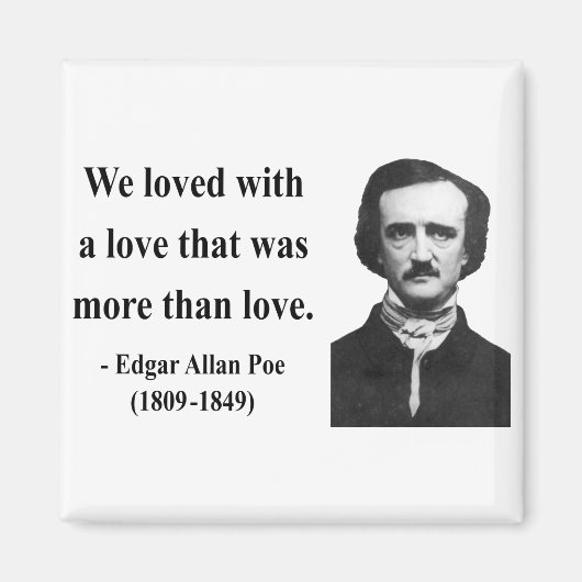 Edgar Allen Poe Zitat 12b Magnet (Vorne)