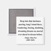 Edgar Allen Poe Zitat 8a Magnet (Vorderseite/Rückseite)